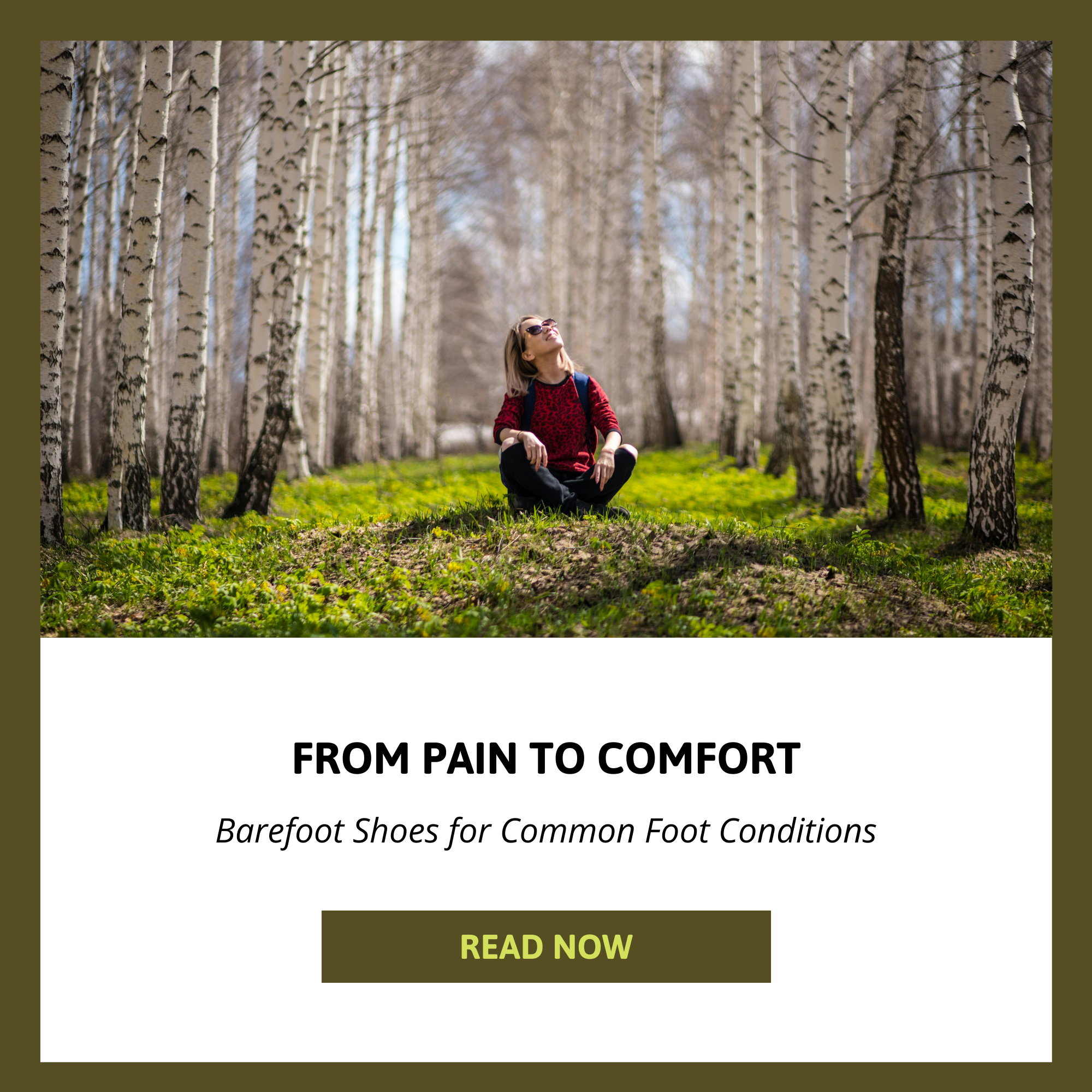 From Pain to Comfort: Barefoot Shoes for Common Foot Conditions